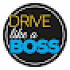Drive Like A Boss